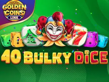 40 Bulky Dice Golden coins link