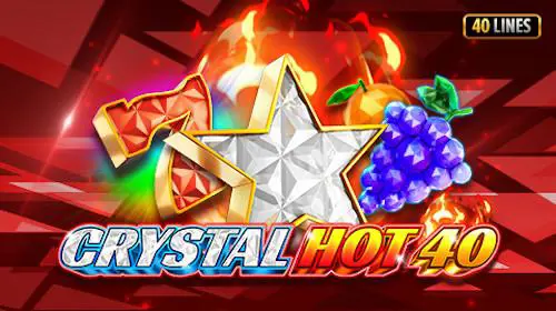 Crystal Hot 40