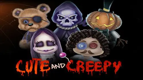 Cute and Creepy