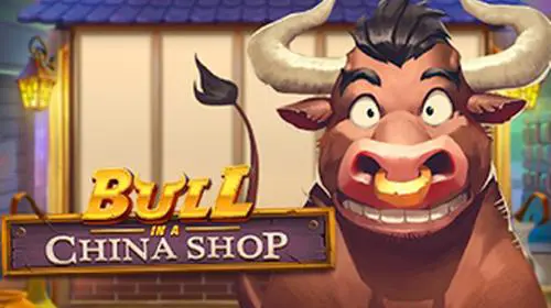 Bull in a China Shop