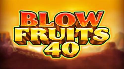 Blow Fruits 40