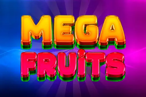 Mega Fruits